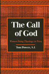 E-book, The Call of God : Women Doing Theology in Peru, SUNY Press - State University of New York Press