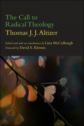 E-book, The Call to Radical Theology, SUNY Press - State University of New York Press