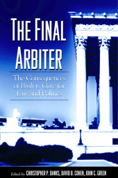 E-book, The Final Arbiter : The Consequences of Bush v. Gore for Law and Politics, SUNY Press - State University of New York Press