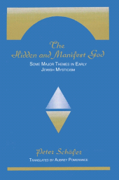 E-book, The Hidden and Manifest God : Some Major Themes in Early Jewish Mysticism, SUNY Press - State University of New York Press
