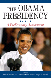 E-book, The Obama Presidency : A Preliminary Assessment, SUNY Press - State University of New York Press