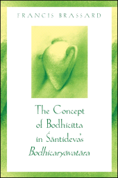 eBook, The Concept of Bodhicitta in Śāntideva's Bodhicaryāvatāra, SUNY Press - State University of New York Press