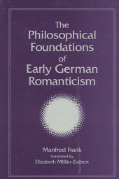 E-book, The Philosophical Foundations of Early German Romanticism, SUNY Press - State University of New York Press