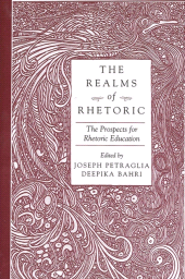 E-book, The Realms of Rhetoric : The Prospects for Rhetoric Education, SUNY Press - State University of New York Press