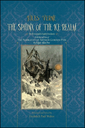 m, The Sphinx of the Ice Realm : The First Complete English Translation, with the Full Text of The Narrative of Arthur Gordon Pym by Edgar Allan Poe, SUNY Press - State University of New York Press