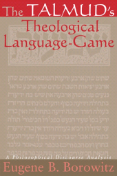 E-book, The Talmud's Theological Language-Game : A Philosophical Discourse Analysis, SUNY Press - State University of New York Press