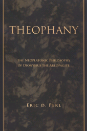 E-book, Theophany : The Neoplatonic Philosophy of Dionysius the Areopagite, SUNY Press - State University of New York Press