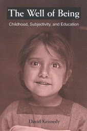 E-book, The Well of Being : Childhood, Subjectivity, and Education, SUNY Press - State University of New York Press
