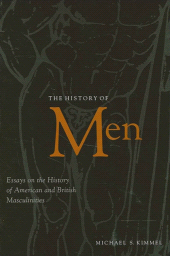 E-book, The History of Men : Essays on the History of American and British Masculinities, SUNY Press - State University of New York Press