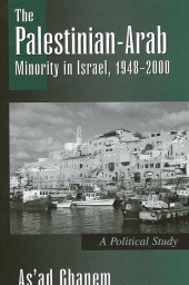 E-book, The Palestinian-Arab Minority in Israel, 1948-2000 : A Political Study, SUNY Press - State University of New York Press