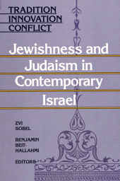 E-book, Tradition, Innovation, Conflict : Jewishness and Judaism in Contemporary Israel, SUNY Press - State University of New York Press