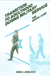 E-book, Transition to Adulthood During Military Service : The Israeli Case, SUNY Press - State University of New York Press