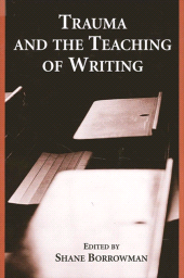 E-book, Trauma and the Teaching of Writing, SUNY Press - State University of New York Press