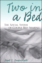E-book, Two in a Bed : The Social System of Couple Bed Sharing, Rosenblatt, Paul C., SUNY Press - State University of New York Press