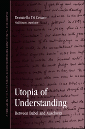 m, Utopia of Understanding : Between Babel and Auschwitz, SUNY Press - State University of New York Press