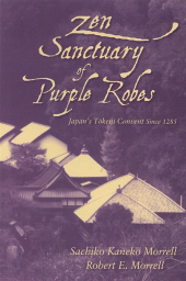 E-book, Zen Sanctuary of Purple Robes : Japan's Tokeiji Convent Since 1285, SUNY Press - State University of New York Press