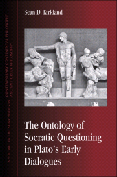 E-book, The Ontology of Socratic Questioning in Plato's Early Dialogues, SUNY Press - State University of New York Press