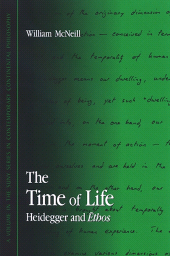 eBook, The Time of Life : Heidegger and Ethos, SUNY Press - State University of New York Press