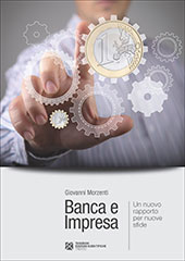 E-book, Banca e impresa : un nuovo rapporto per nuove sfide, Morzenti, Giovanni, Tangram edizioni scientifiche