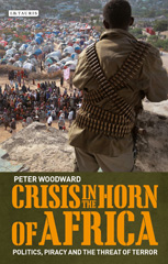 eBook, Crisis in the Horn of Africa, Woodward, Peter, I.B. Tauris