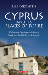 E-book, Cyprus and its Places of Desire, I.B. Tauris