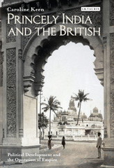 E-book, Princely India and the British, I.B. Tauris