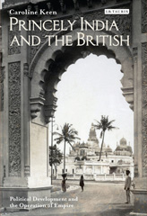 eBook, Princely India and the British, I.B. Tauris