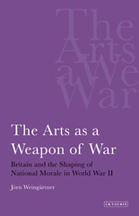 E-book, The Arts as a Weapon of War, I.B. Tauris