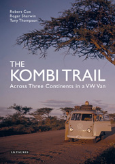 eBook, The Kombi Trail, I.B. Tauris
