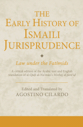 eBook, The Early History of Ismaili Jurisprudence : Law Under the Fatimids, I.B. Tauris
