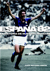 E-book, Españaï82 : la historia de nuestro mundial, T&B