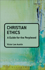 E-book, Christian Ethics : A Guide for the Perplexed, T&T Clark