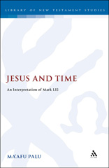 E-book, Jesus and Time, Palu, Ma'afu, T&T Clark