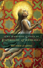 E-book, The Feminine Genius of Catholic Theology, T&T Clark