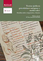 E-book, Textos médicos grecolatinos antiguos e medievales : estudios sobre composición y fuentes, Ediciones de la Universidad de Castilla-La Mancha