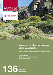 eBook, Avances en el conocimiento de la vegetación : XXIII Jornadas internacionales de fitosociología, Toledo, 2012, Universidad de Castilla-La Mancha