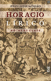 E-book, Horacio lírico : notas de clase, Luque Moreno, Jesús, Universidad de Granada