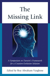 E-book, The Missing Link : A Symposium on Darwin's Creation-Evolution Solution, University Press of America