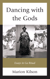 E-book, Dancing with the Gods : Essays in Ga Ritual, University Press of America