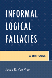 E-book, Informal Logical Fallacies : A Brief Guide, University Press of America