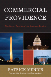 eBook, Commercial Providence : The Secret Destiny of the American Empire, University Press of America