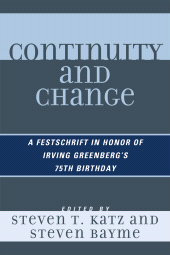 E-book, Continuity and Change : A Festschrift in Honor of Irving Greenberg's 75th Birthday, University Press of America
