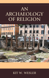 eBook, An Archaeology of Religion, University Press of America