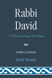 E-book, Rabbi David : A Documentary Catalogue, University Press of America