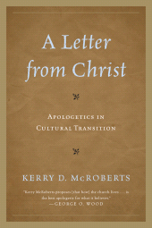 E-book, A Letter from Christ : Apologetics in Cultural Transition, University Press of America