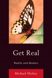 eBook, Get Real : Reality and Mystery, University Press of America