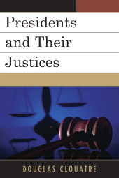 eBook, Presidents and their Justices, University Press of America