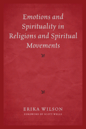 eBook, Emotions and Spirituality in Religions and Spiritual Movements, University Press of America