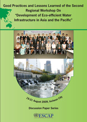 E-book, Good Practices and Lessons Learned of the Second Regional Workshop on Development of Eco-efficient Water Infrastructure in Asia and the Pacific, United Nations Publications