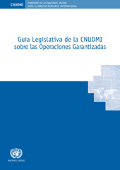 E-book, Guía Legislativa de la CNUDMI sobre las Operaciones Garantizadas, United Nations Publications